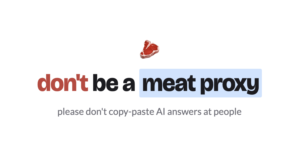 Don't Be a Meat Proxy website